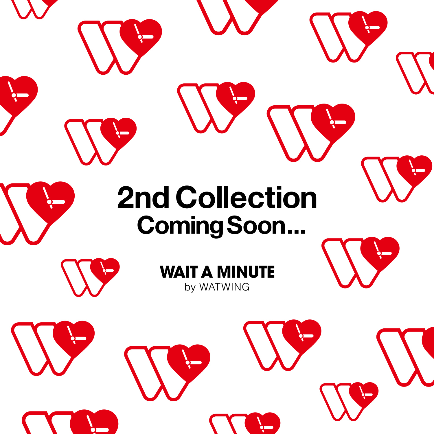 WATWINGオリジナルアパレルブランド「WAIT A MINUTE」2nd Collection